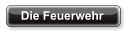 Die Feuerwehr